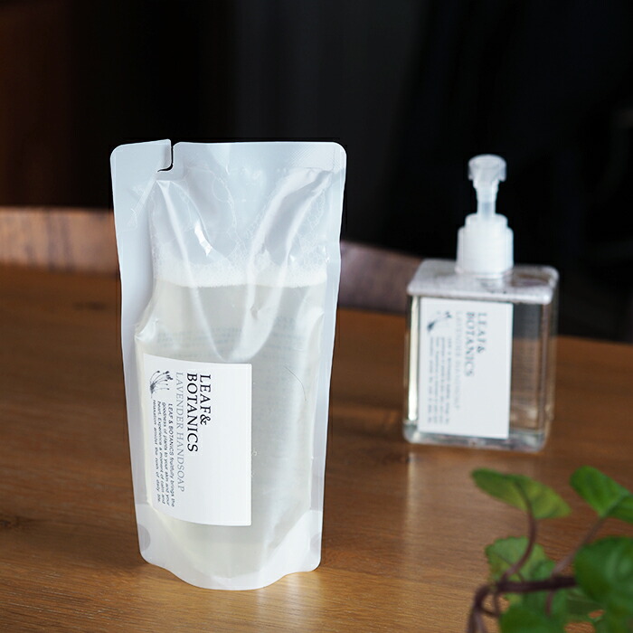 リーフ&ボタニクス　ハンドソープ　ラベンダー　詰替用　/　LEAF＆BOTANICS